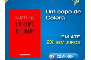Um Copo de Cólera